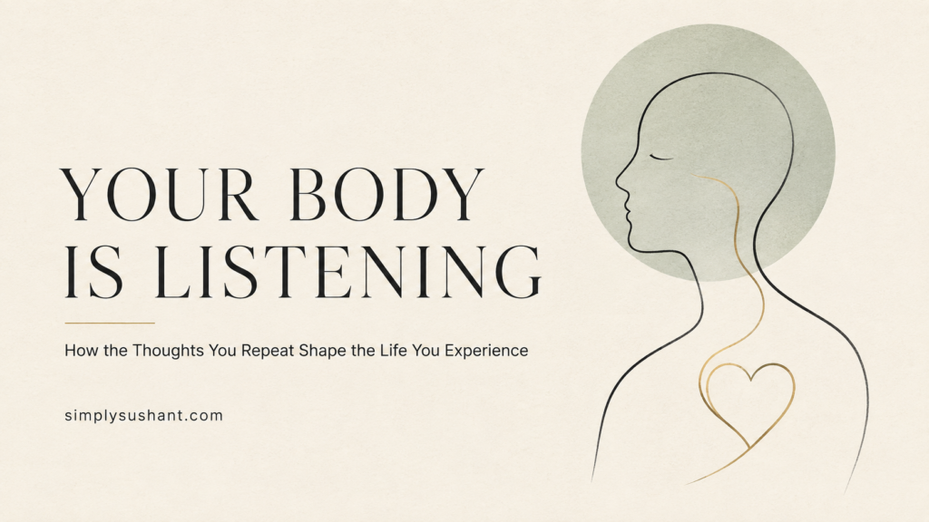 Minimalist illustration of a human profile connecting the mind and heart, titled “Your Body Is Listening” by Simply Sushant